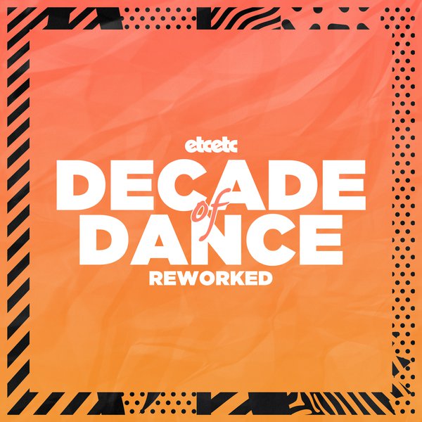 Decade of Dance: Reworked
